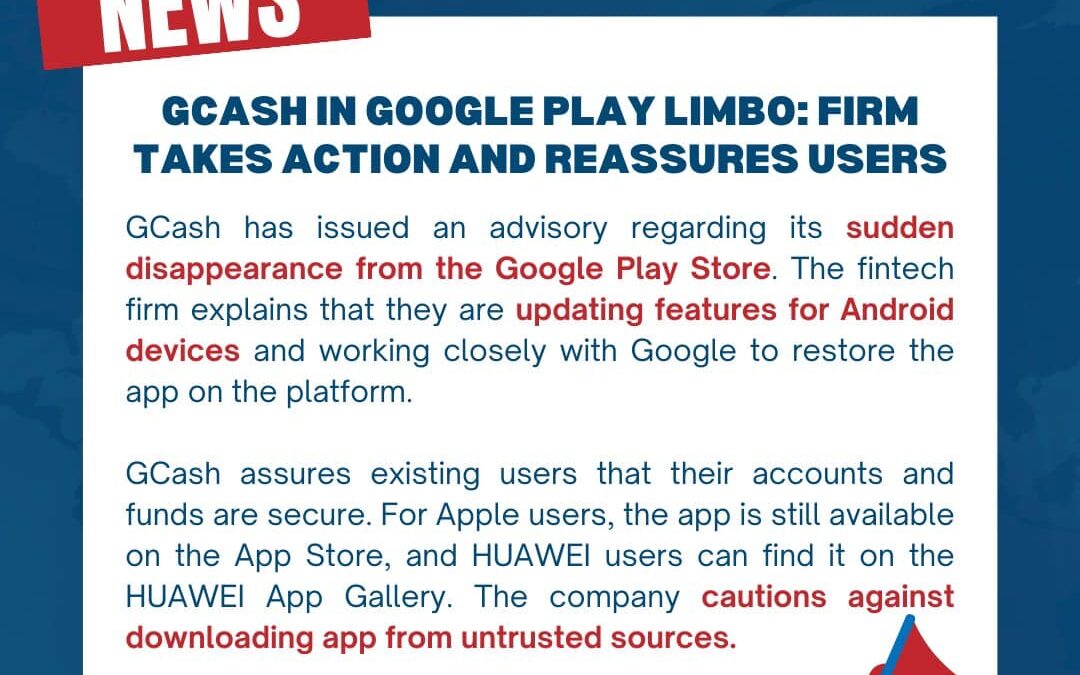 GCash was briefly unavailable on Google Play for updates.