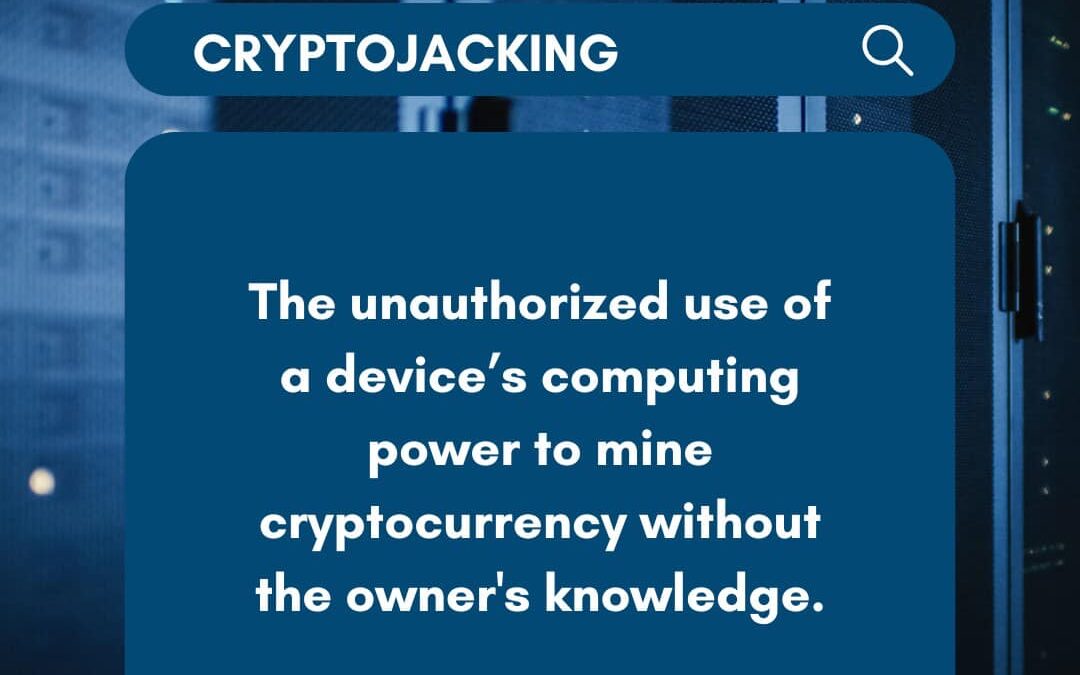 CryptoJacking